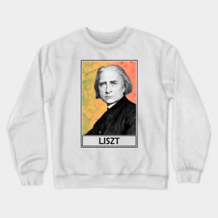 Franz Liszt Crewneck Sweatshirt